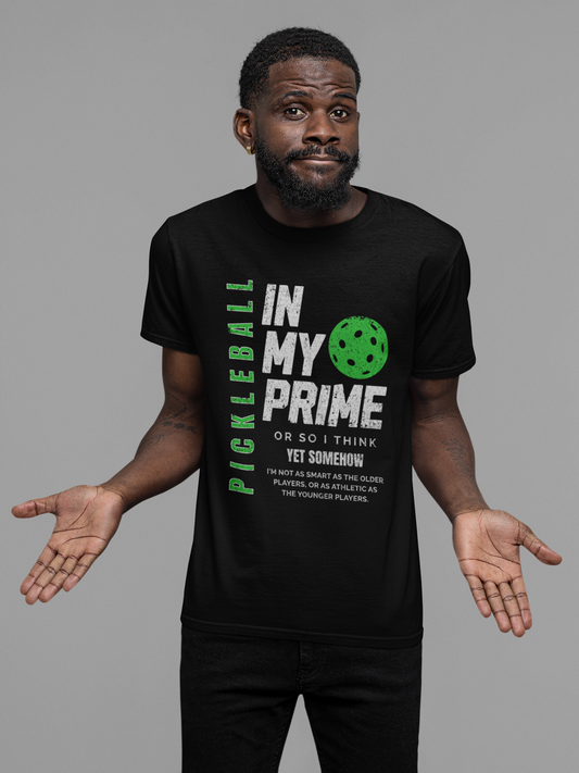 In My Prime - Unisex t-shirt
