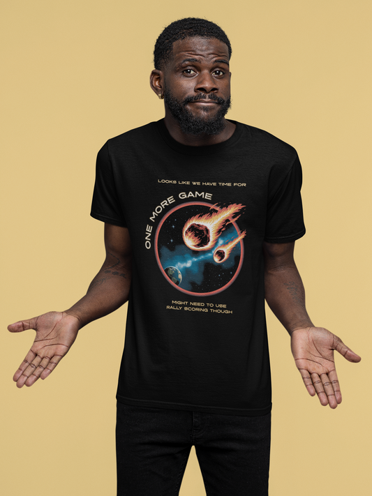 Asteroid - One More Game - Unisex t-shirt