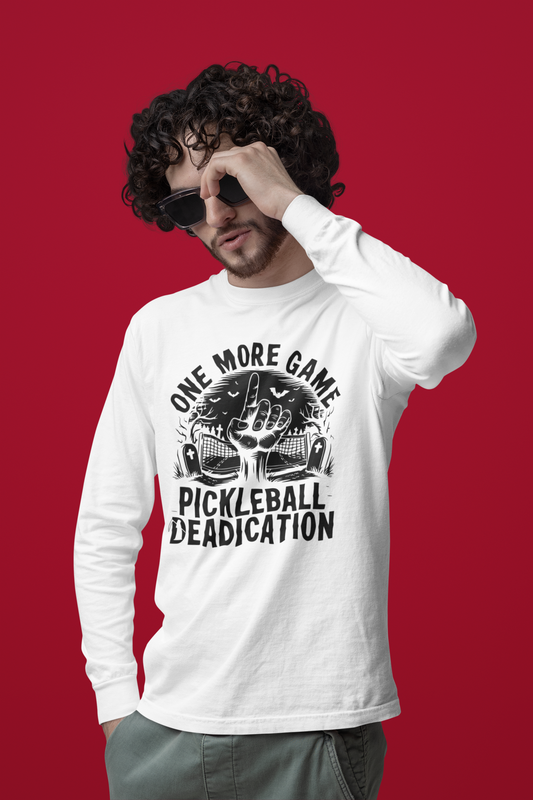 Dead-ication - One More Game - Unisex Long Sleeve Tee