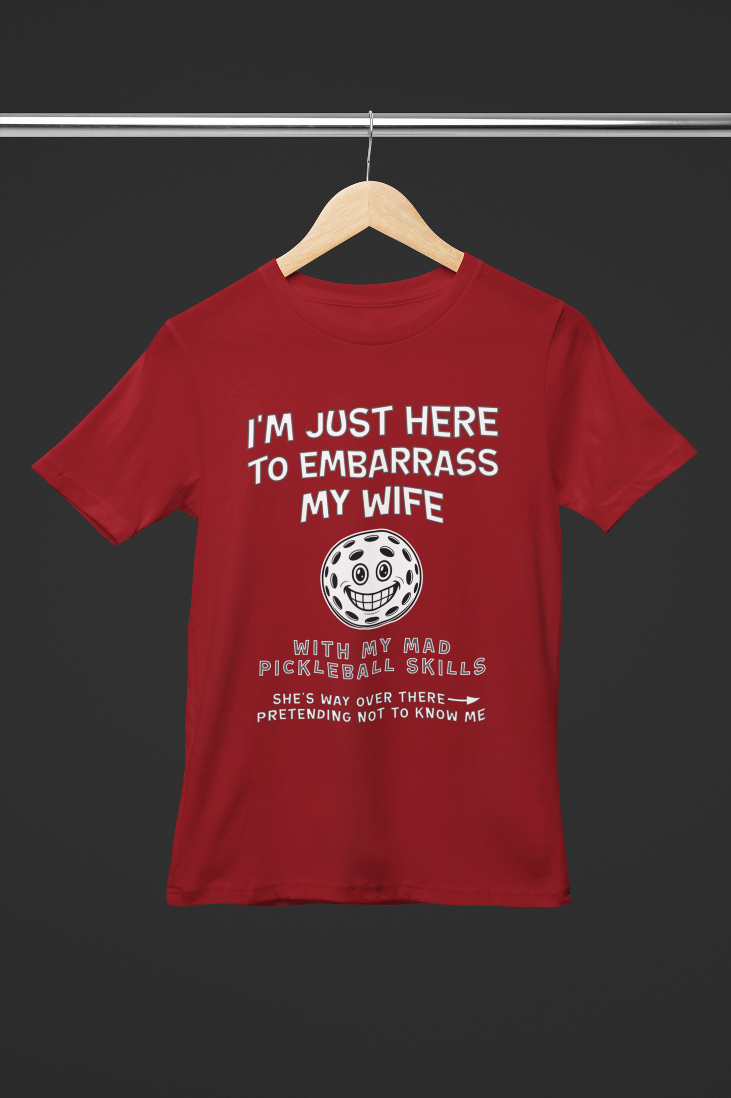 Embarrass (Wife) - Unisex t-shirt