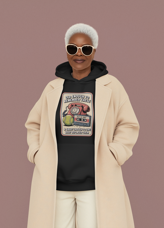 Old Enough 1 - Unisex Hoodie