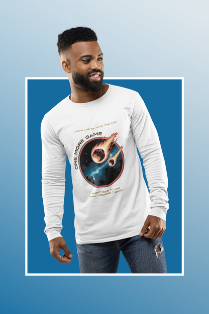 Asteroid - One More Game - Unisex Long Sleeve Tee
