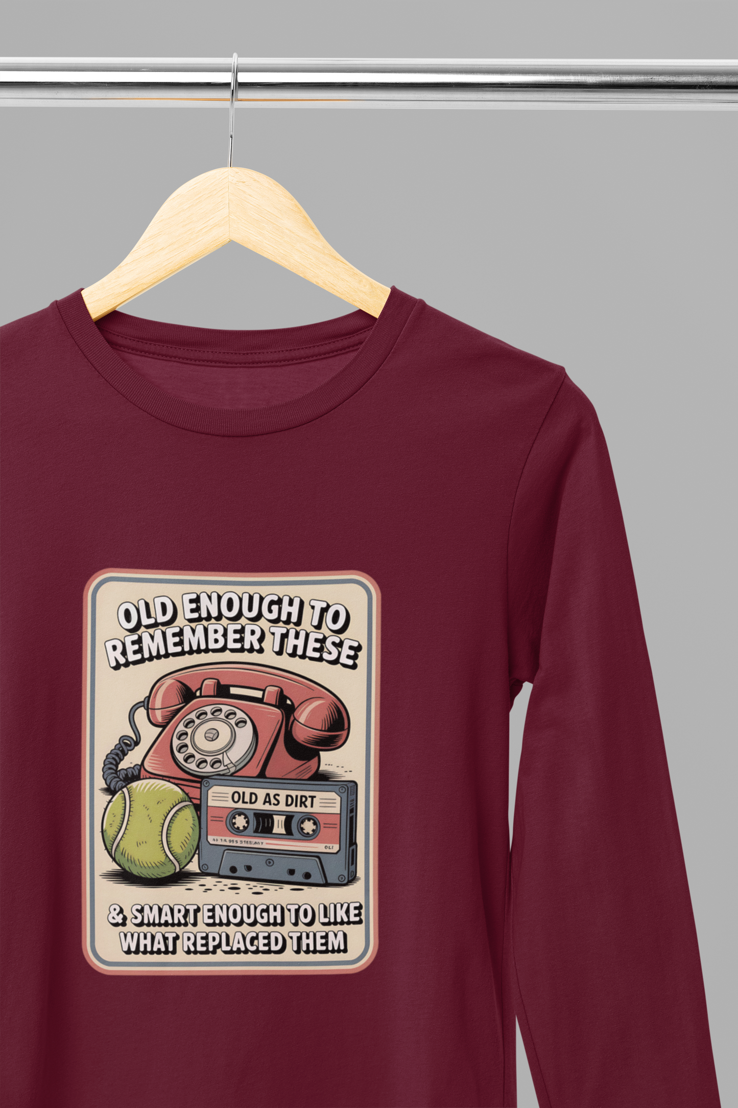 Old Enough 1 - Unisex Long Sleeve Tee