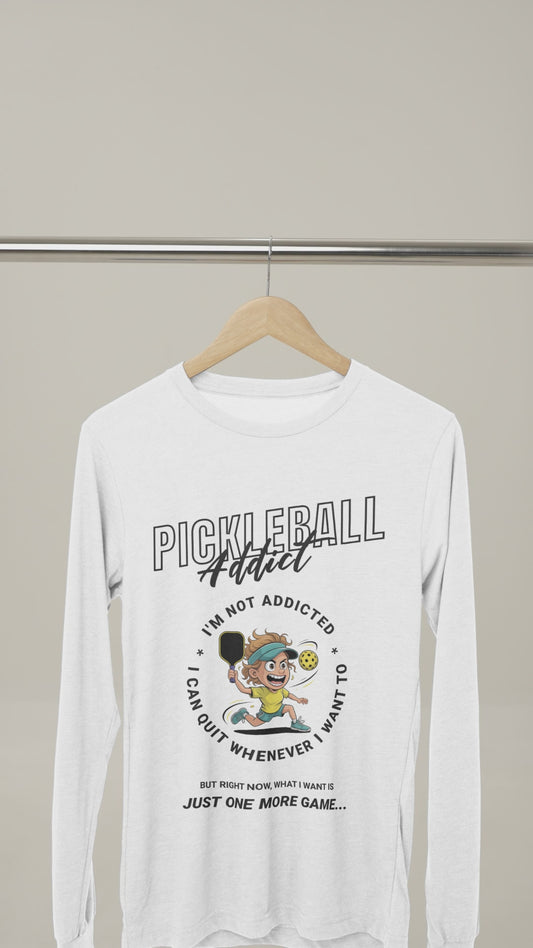 Not Addicted (Women) 15 - Unisex Long Sleeve Tee