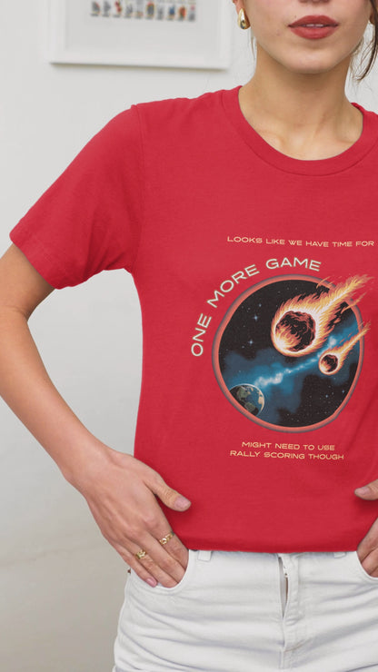 Asteroid - One More Game - Unisex t-shirt