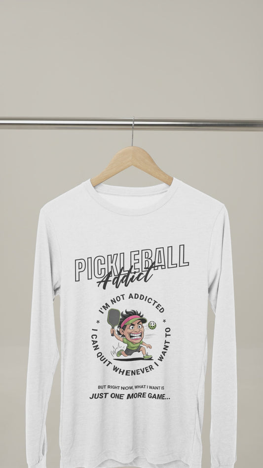 Not Addicted (Women) 13 - Unisex Long Sleeve Tee