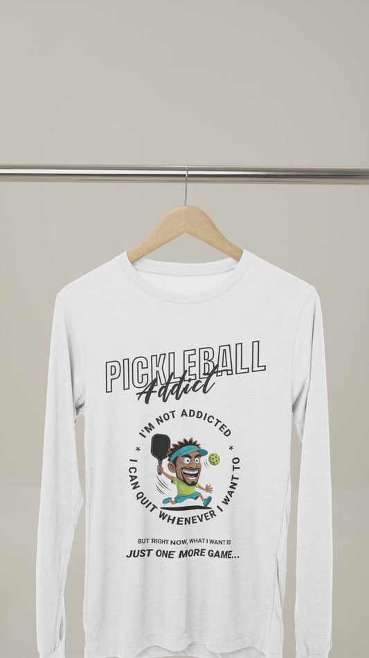 Not Addicted (Men) 12 - Unisex Long Sleeve Tee
