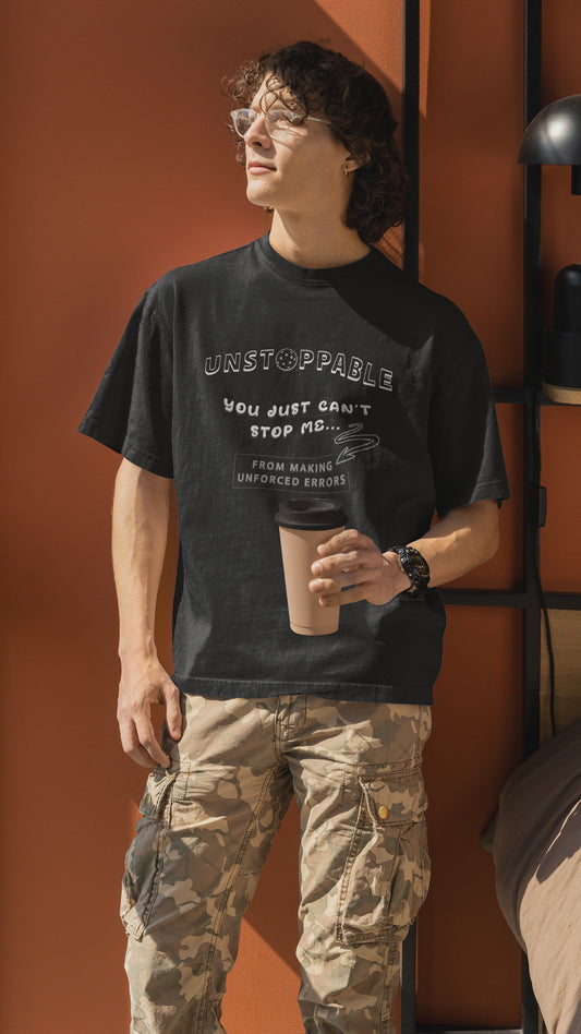 Unstoppable - Unisex t-shirt