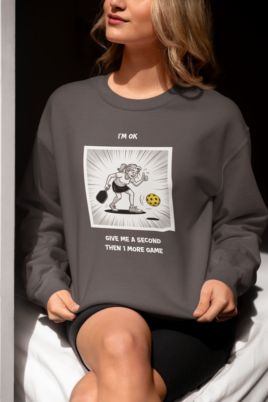 I'm Ok (Female) 1 - Unisex Sweatshirt