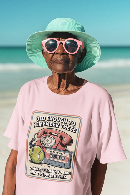 Old Enough 1 - Unisex t-shirt