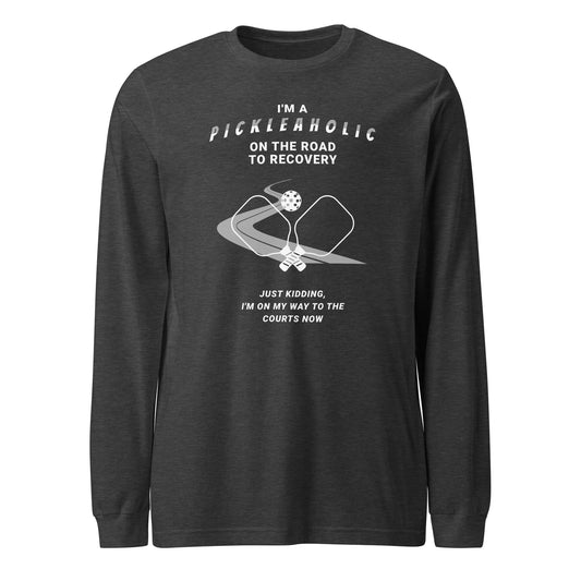 Pickleaholic - Unisex Long Sleeve Tee